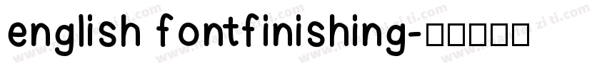 english fontfinishing字体转换
